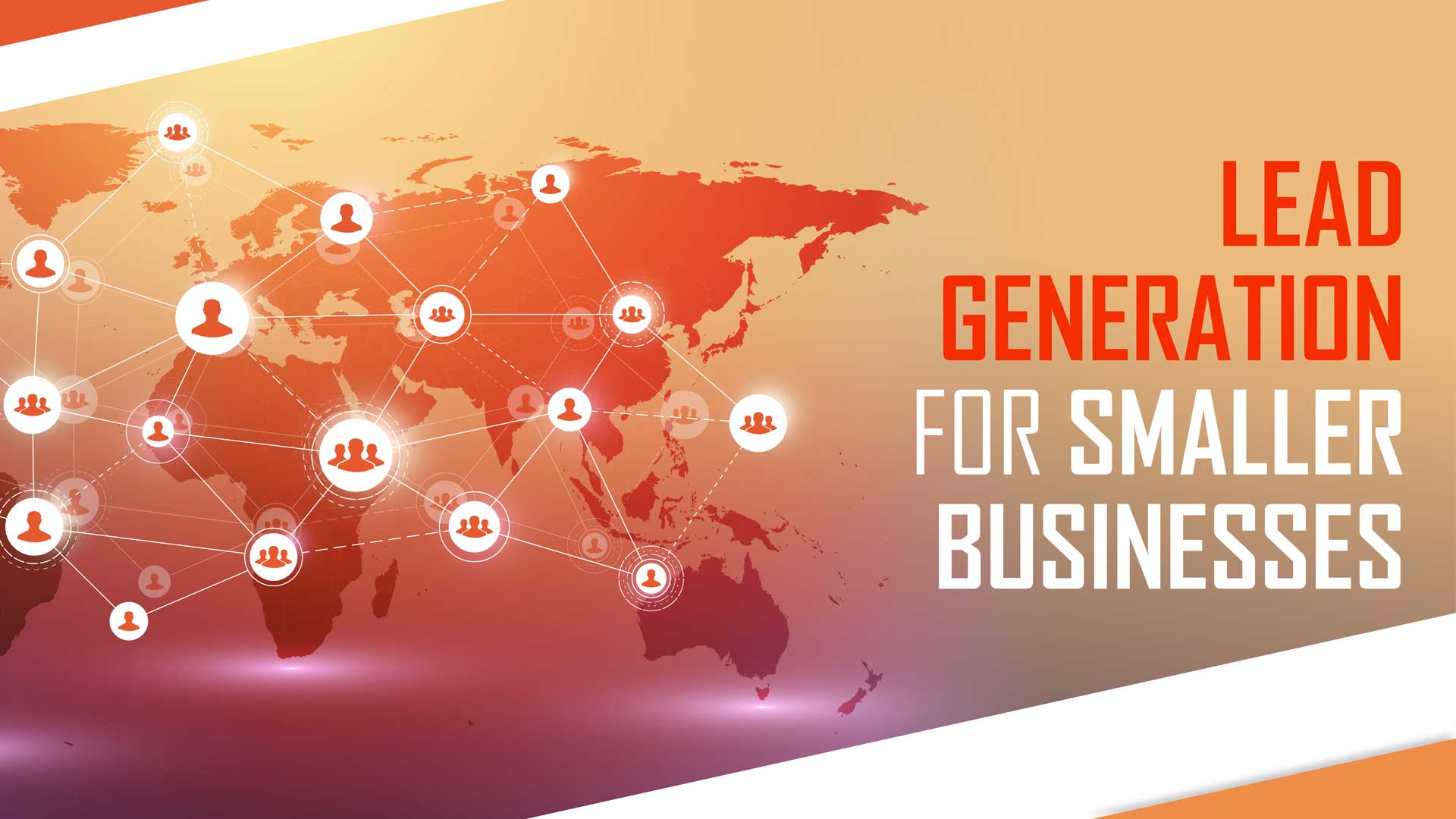 Lead Generation for Smaller Businesses